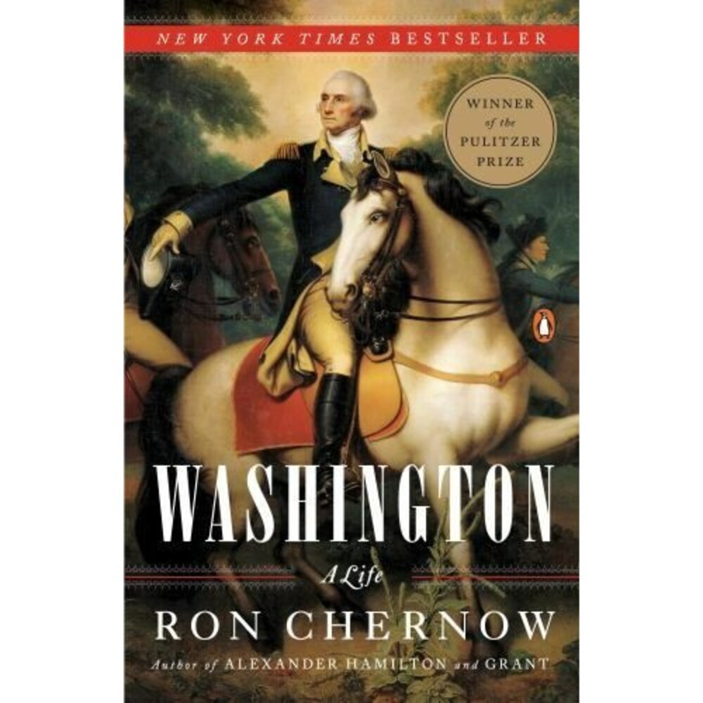 Washington: A Life - Paperback By Chernow, Ron - VERY GOOD